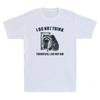 Ich denke nicht, also bin ich nicht Waschbär Lustiger Grafikspruch Herren T-Shirt
