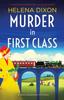 Buch Murder In First Class : A Completely Unputdownable Cozy Murder Mystery : 8