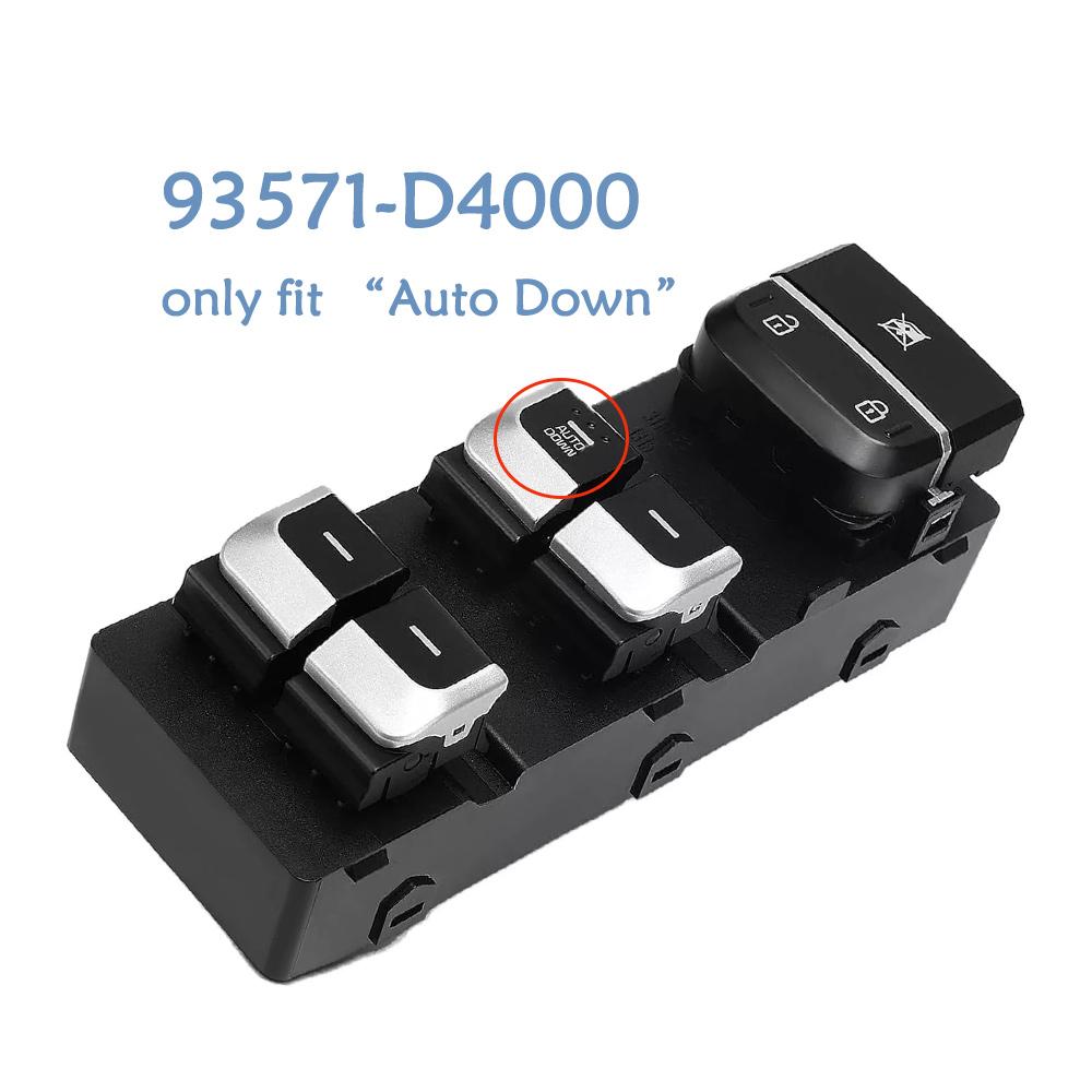 

Front Left Electric Master Power Window Control Switch Glass Lifter Button for Kia Optima 2016 2017 2018 93571-D4000 93571-D4010 Auto Down