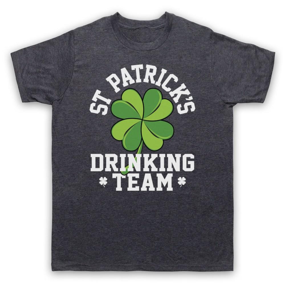 

St Patrick S Day Drinking Team Patron Saint Irish Funny Mens And Womens T-Shirt 2XL