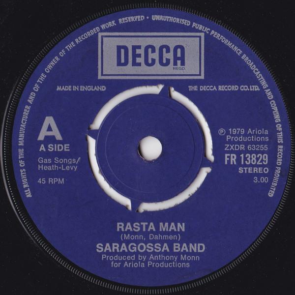 

7inch Record SARAGOSSA BAND Rasta Man FR13829 DECCA 1979 UK Dance Electronica Used