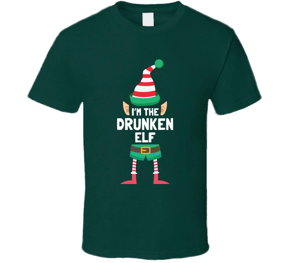 I m The Drunken Elf Funny Christmas Santa Gift T Shirt S