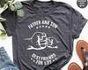 Dad And Son Shirt, Best Father TShirt, Father And Son Best Friends For Life, Dad Shirt, Daddy T Shirt, Dad T-Shirt, Father's Day Gift