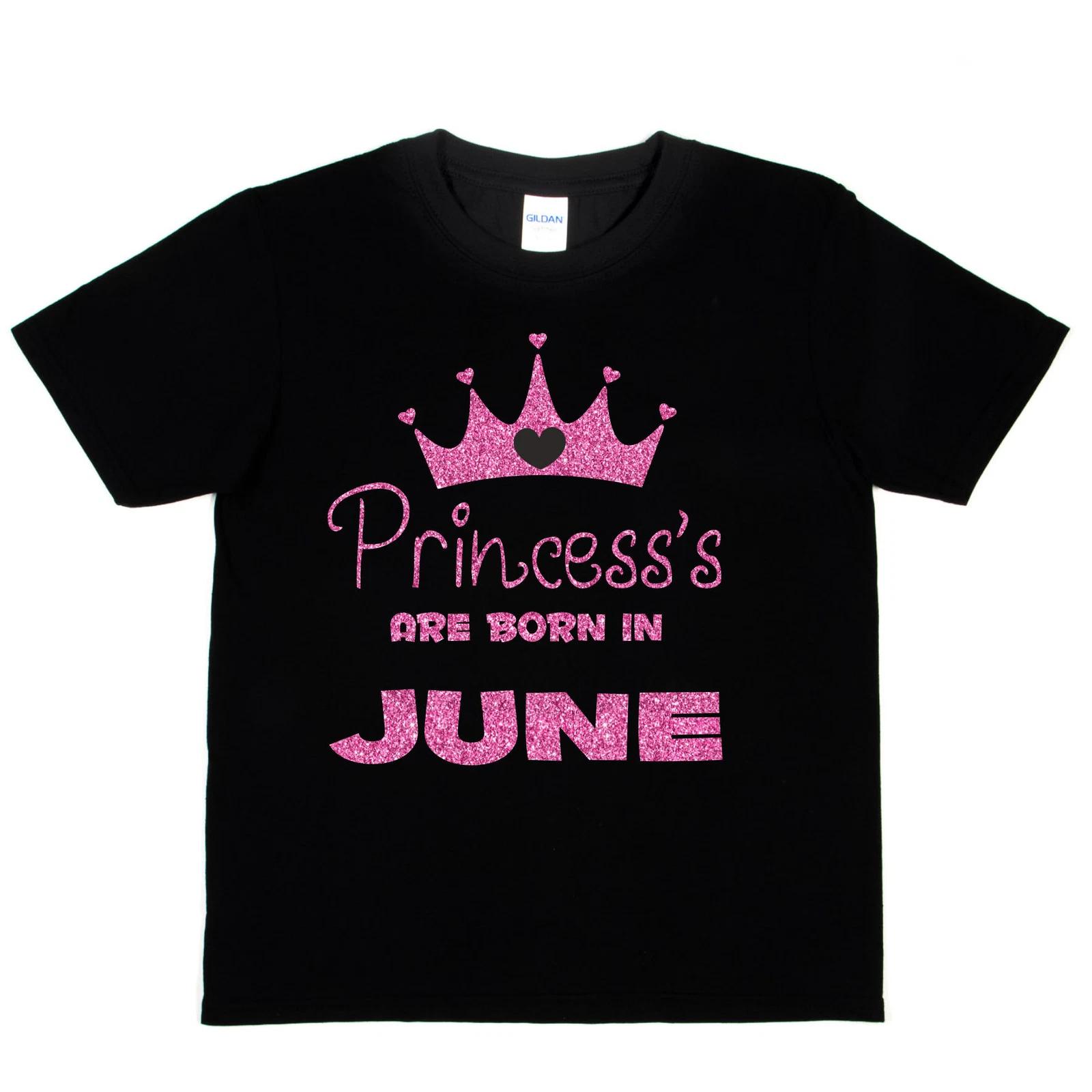 Birthday Girls T-shirt Princess s Are Born In June Funny Birthday Present Gift L