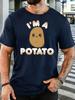 Unisex Short Sleeve T Shirt I Am A Potato Graphic Tee Cute Vegetable Print Top Summer Soft Cotton Casual Street Wear For Adult Male