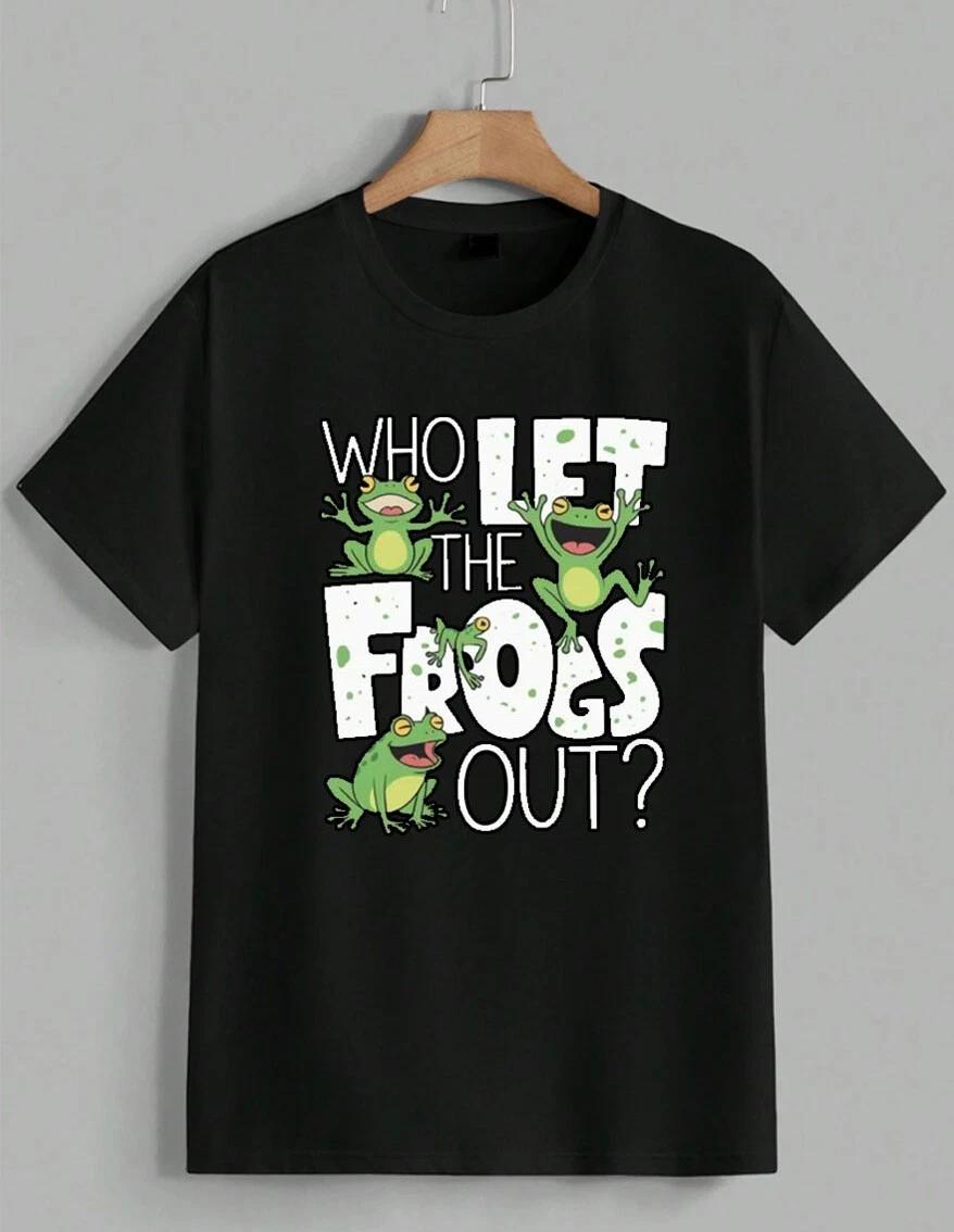 Who Let The Frogs Out T-Shirt Funny Toad Animal Graphic Humor Tee Gift Unisex XXXL