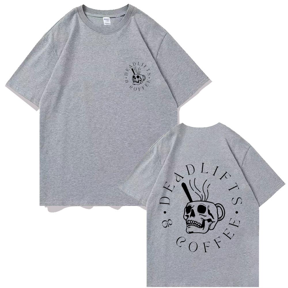 

Deadlifts and Coffee Graphic Tshirt Male Gym Fitness T Shirts Men Women Funny Skeleton Tshirt Unisex Pure Cotton Short Sleeve 4XL