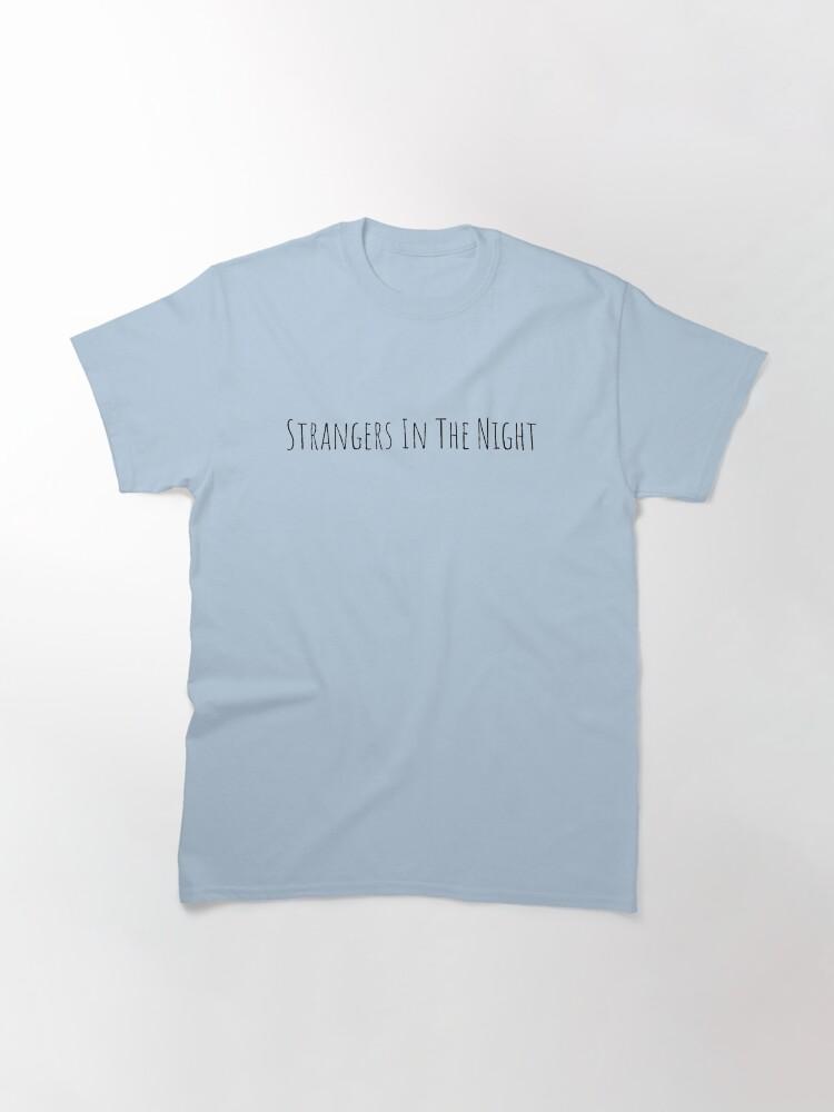 Dean Martin "strangers in the night" Classic T-Shirt