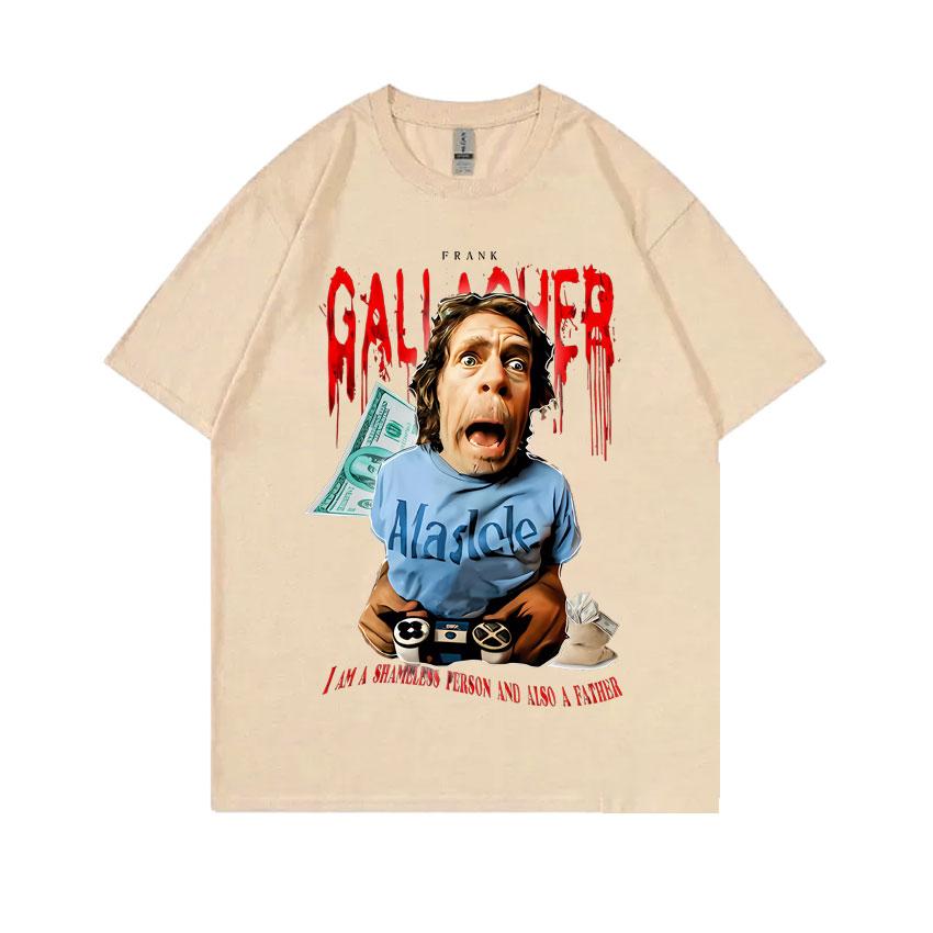 Hot Sale Shameless Frank Gallagher I Am A Shamlless Person and Also A Father Graphic Print T-shirt Men Vintage Oversized Tshirt