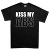 Kiss My ABS Fitness Funny T-Shirts for Men - Comfortable Gifts for Boys - Crazy Gym Graphic Tees - Boy Fun Workout Apparel