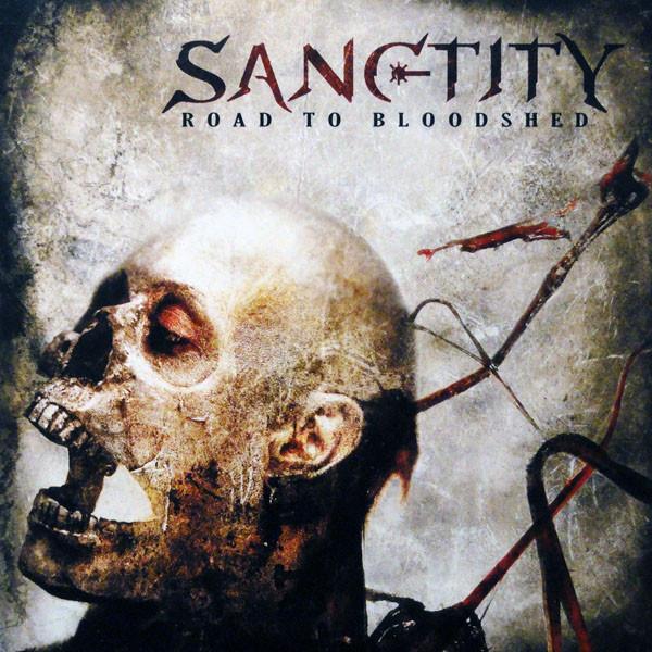 

CD SANCTITY - Road To Bloodshed RRPROMO969 Roadrunner Reco 2007 Не Япония Рок Б/У