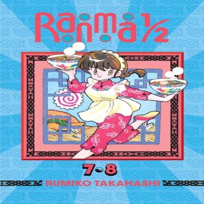 Ranma 12 2in1 Edition Vol. 4 by Rumiko Takahashi Paperback Book 9781421566177
