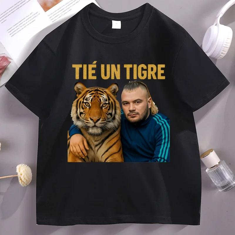 Ounisex T Shirt Jul Tu Es Un Tigre Tshshort Sleeve Hip Hop Summer Tees Comfortable Round Neck Printed Tees