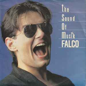 

7inch Record FALCO The Sound Of Musik 2585917 WEA 1986 Europe Dance Electronica Used