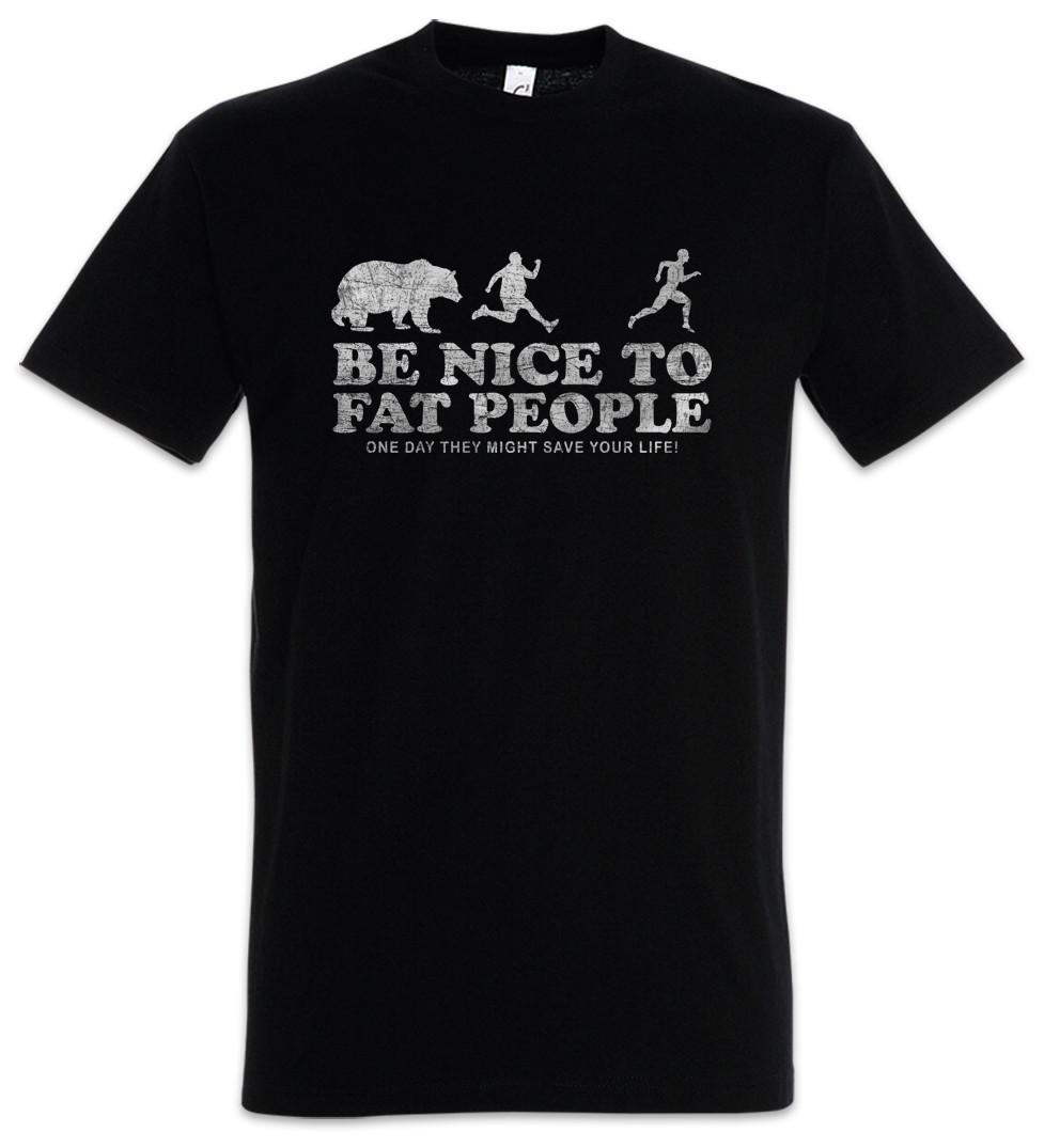 Be Nice To Fat People I T-Shirt Fun Chubby Pride fat large big heavy plump proud M