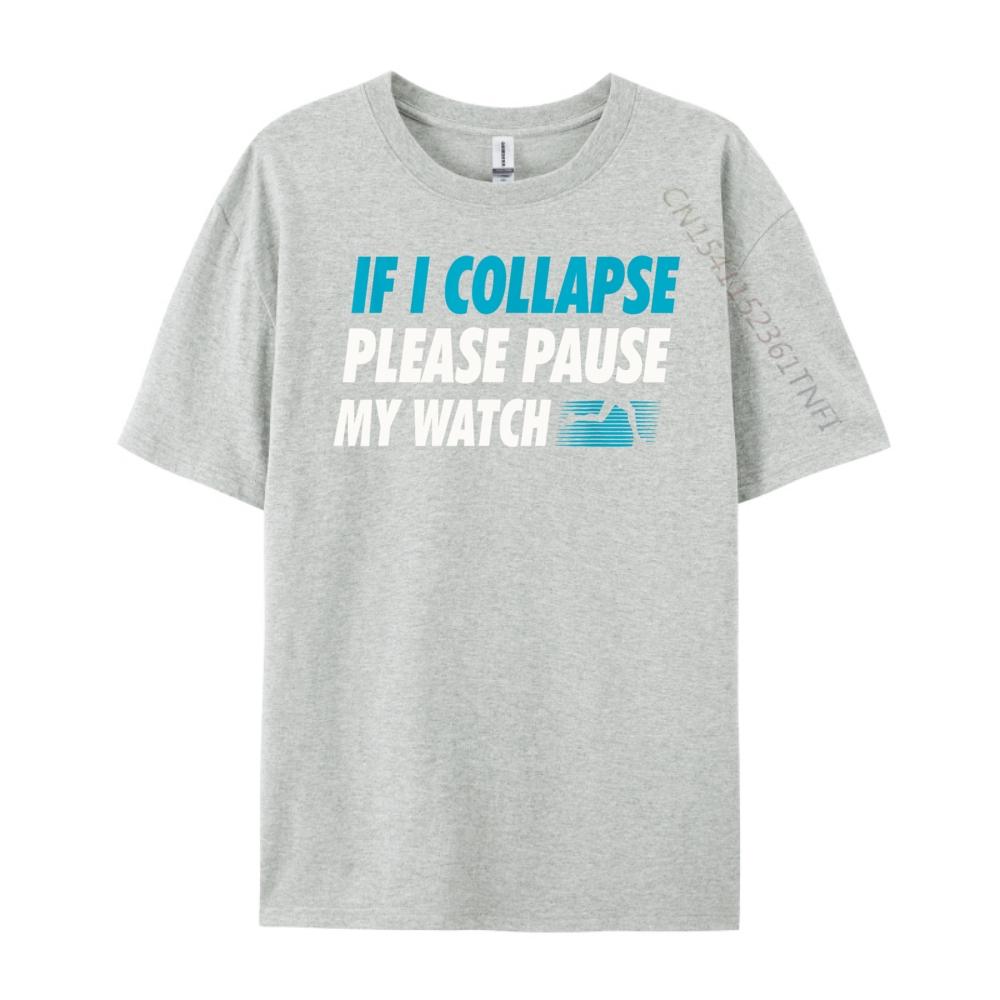 Wenn ich zusammenbreche, bitte stoppen Sie meine Uhr Laufender Marathonläufer Aufdruck T-Shirt Herbst Kleidung