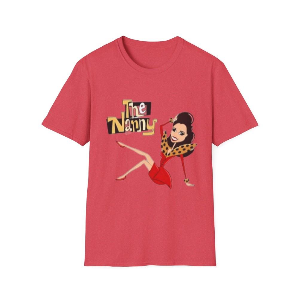 

The Nanny Softstyle T-Shirt, TV Show Apparel, Funny Gift Tee, Retro 90s Top 4XL