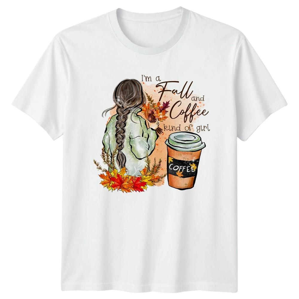 Im A Fall And Coffee Unisexs TShirt Autumn Fashion Coffee Thanksgiving Gift S