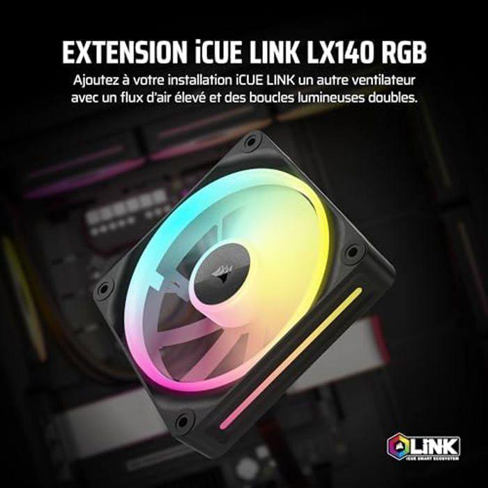 Ventilateur - CORSAIR - iCUE Link LX140 RGB - 140 mm - 2000 tr/min - Eclairage personnalisable