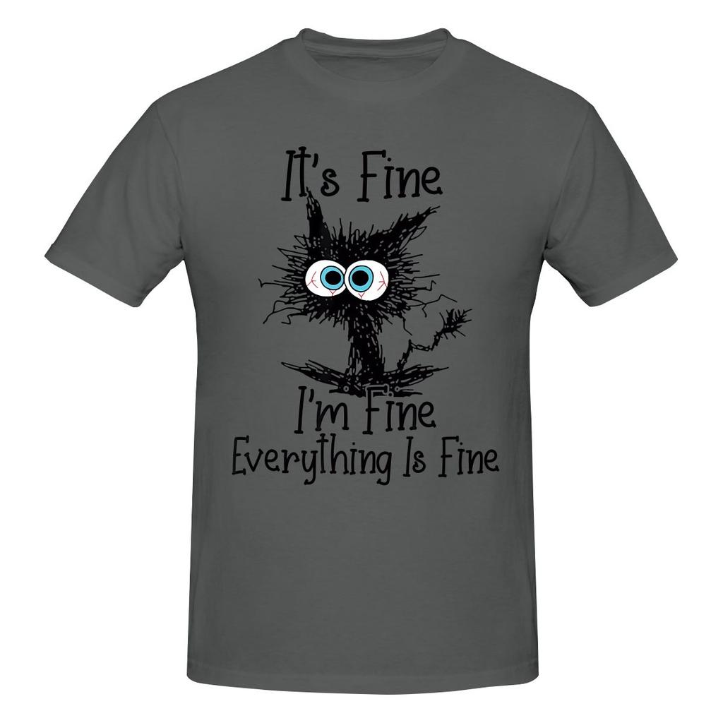 It S Fine I M Fine Everything Is Fine Funny Cat Trendy Tshirtlazy Style Reinforced Collar Tees