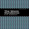 The Worm Ouroboros by E. R. Eddison Paperback Book 9781513282961