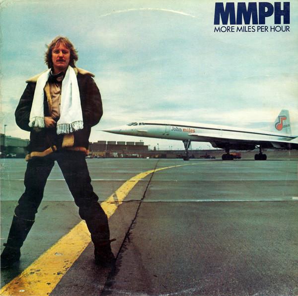 

LP Record JOHN MILES - MMPH - More Miles Per Hour TXSR135 Decca 1979 UK Rock Used
