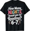 Funny Reading 6 7 Six Seven Meme English Teacher Book Lover T-Shirt