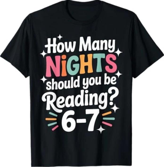 Funny Reading 6 7 Six Seven Meme English Teacher Book Lover T-Shirt 2XL