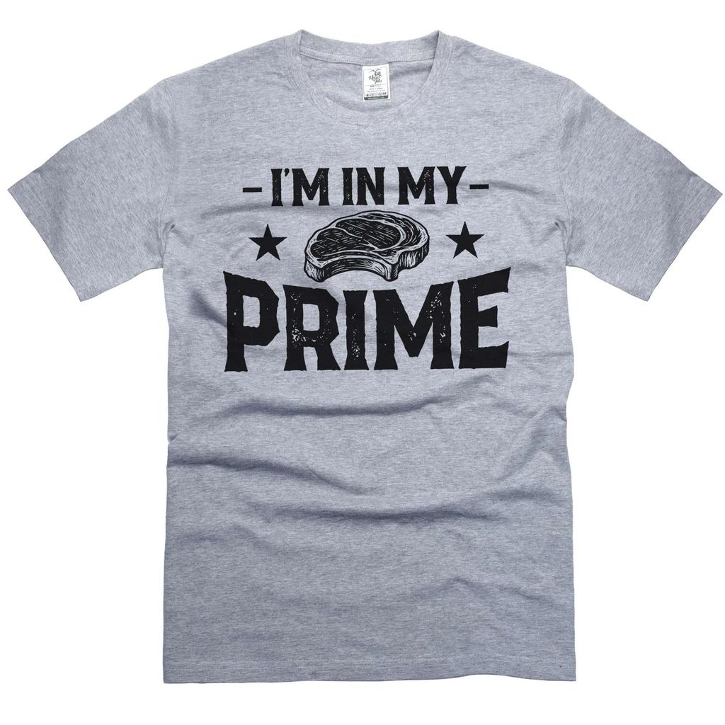 I am in my Prime funny birthday gift tshirt fathers day gift ideas men