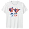Made In The Usa Unisex T Shirt 4th Of July Gift