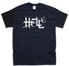 HELL New T-SHIRT All Sizes S M L XL XXL Colours Black, White