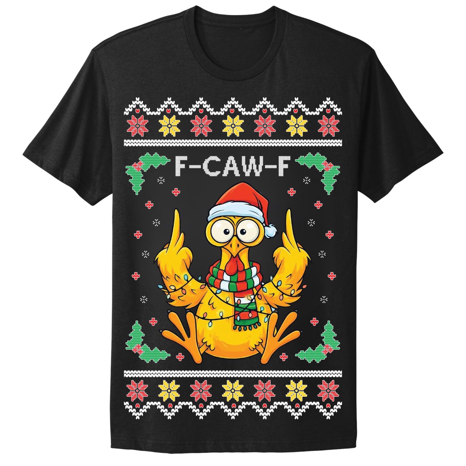 Ugly Christmas T-Shirt F-Caw-F Bird Eff Off Tee Shirt M