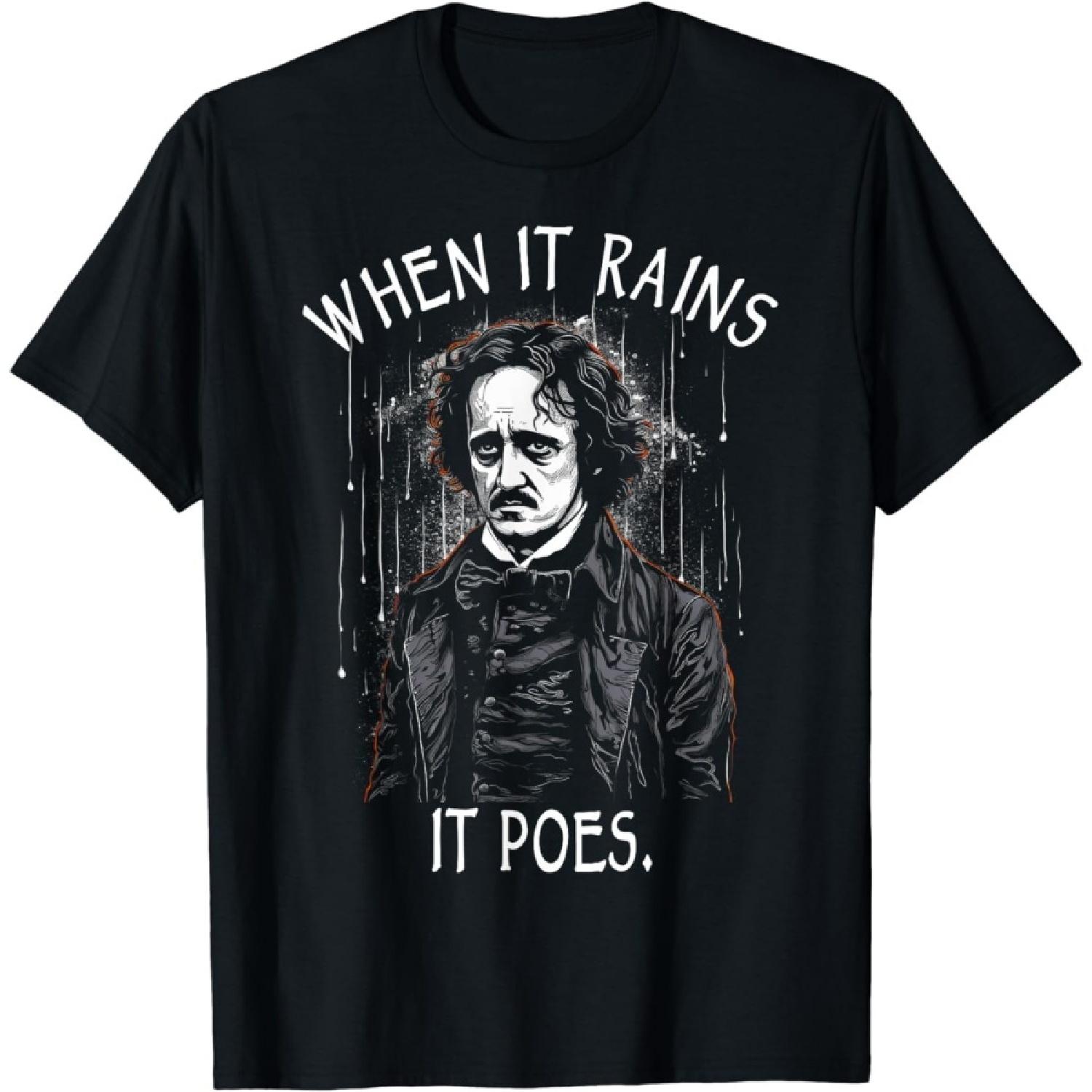 AspeAr When It Rains It Poes, Funny Edgar Allan Poe T-Shirt S