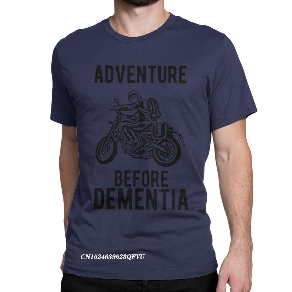 Novelty Adventure Before Dementia Motorbike Rider Motorcycle Tee Shirt For Men Premium Cotton Tshirt Racing Speed Tee Shirt