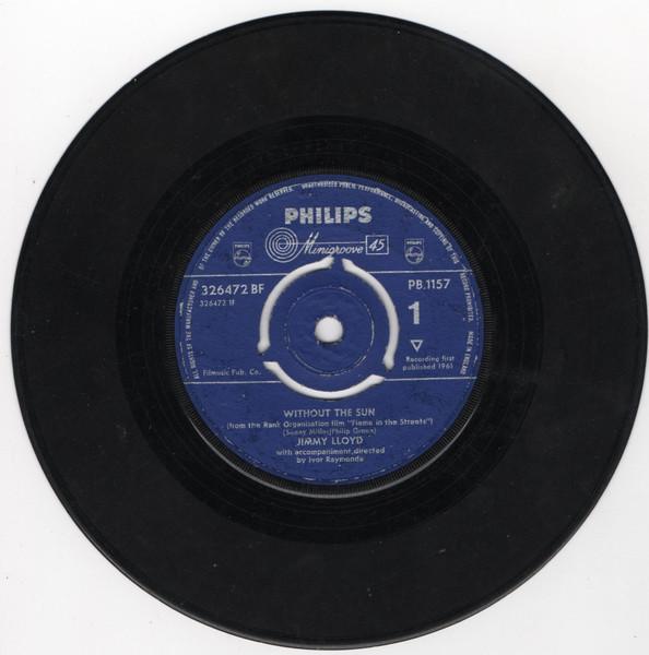 

7inch Record JIMMY LLOYD - Without The Sun PB1157 Philips 1961 UK Pop Used