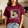 I Do Not Think Therefore I Do Not Am Funny Cat Meme Casual Graphic Tshirt Philosophy Cat Meme Tee Unisex Unisex Fashion Cotton Tops
