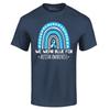 We Wear Blue for Autism Awareness Rainbow T-shirt Autism Shirt