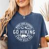 Go Hiking Worst Case Scenario a Bear Kills You Comfort Colors Shirt, Mountains Calling Travel T-Shirt, Wanderlust Camping Gift Camper Hiker
