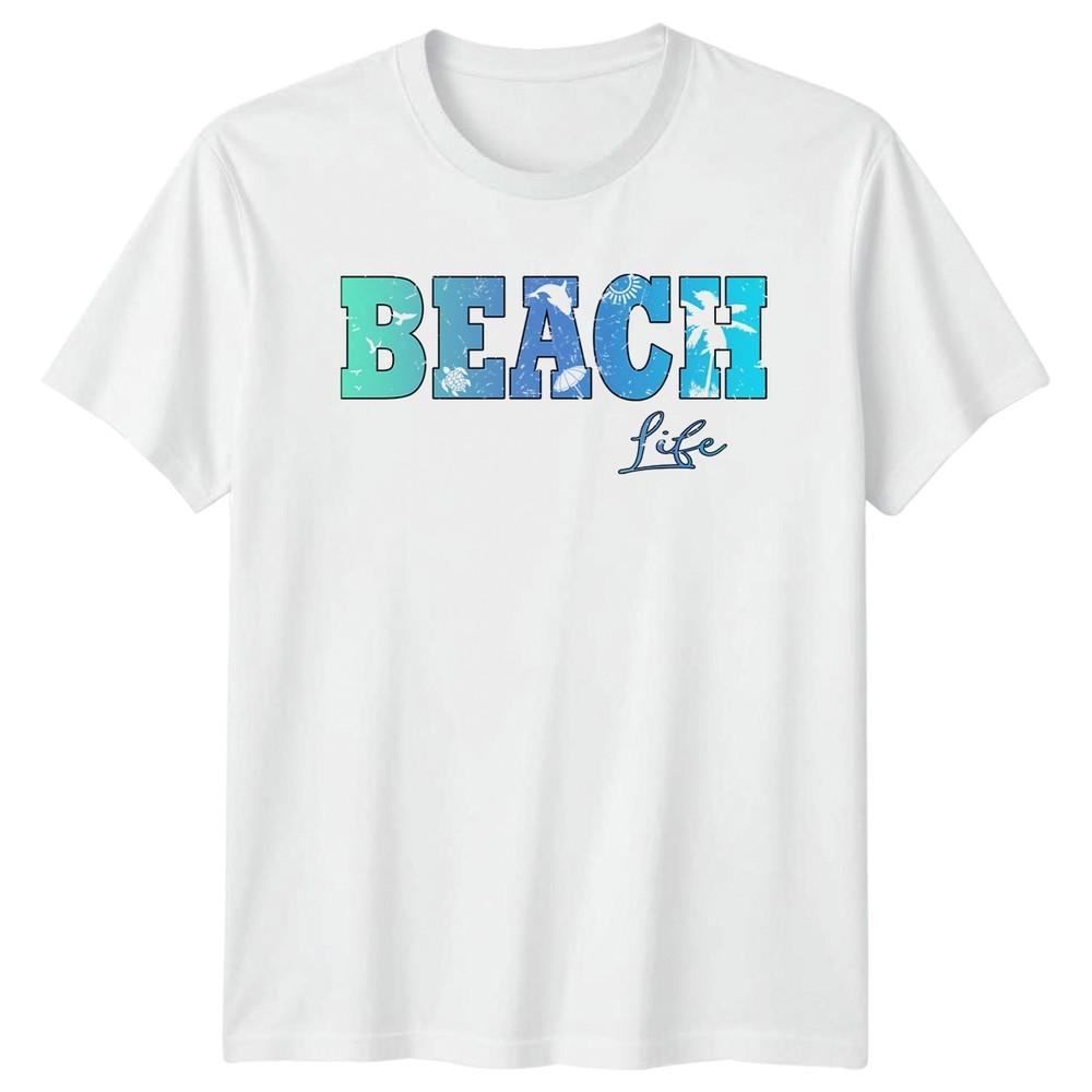 Beach Life TShirt Coastal Summer Beach Birthday Gift For Him And Her S