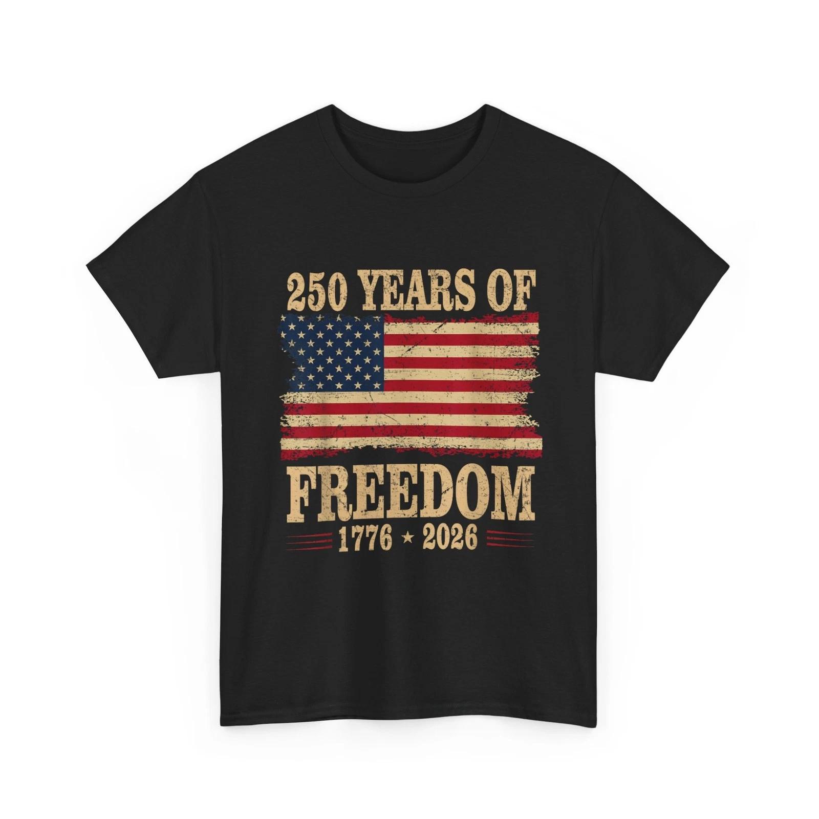 250 Years of Freedom Shirt, 250th American Anniversary Independence Day T-Shirt M