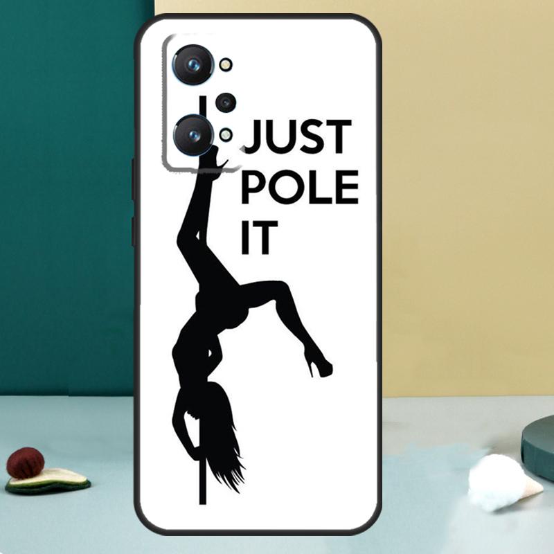 Pole Dance Dancing Fitness For Realme GT 7 Pro GT 5 6 6T C67 C61 C55 C53 C51 C21Y C25S C75 10 11 12 13 14 Pro Plus Case