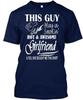 Girlfriend T Shirt Made In the USA Size S To 5XL