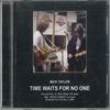 CD MICK TAYLOR  Time Waits For No One TSTC507218 NICHT AUF DEM LABEL Japan Rock Gebraucht