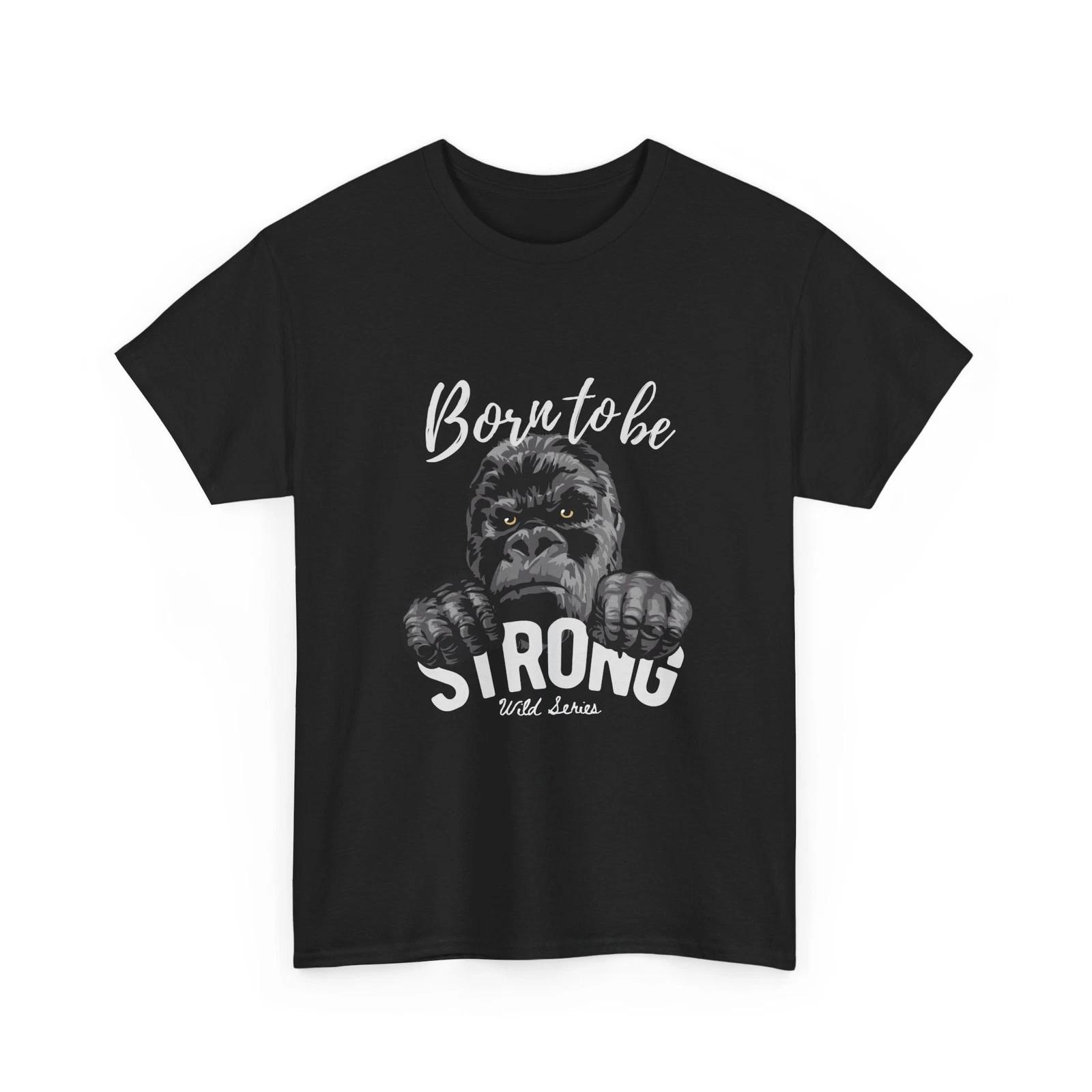 

Born to be Strong Gorilla T-Shirt | Vintage Ape Graphic Tee, Cotton Shirt, Style S