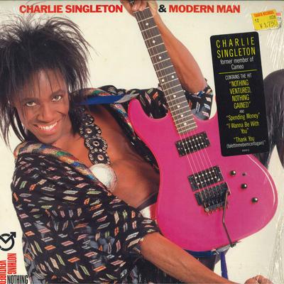 LP Record CHARLIE SINGLETON & MODERN MAN - Nothing Ventured, Nothing Gained E40939 Epic 1987 US Dance & Electronica Used