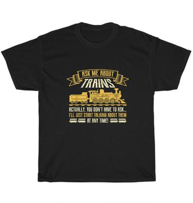 Vintage Ask Me About Trains Funny Railway Locomotive Railroad Train Gift T-Shirt