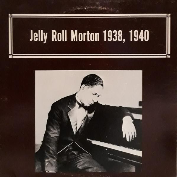

LP Record JELLY ROLL MORTON - 1938, 1940 QSR2424 ALAMAC US Jazz Used