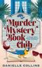 Kniha Murder Mystery Book Club : 1