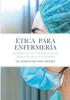 Livro Etica Para Enfermeria : Dilemas Eticos Y Bioeticos En El Ejercicio De La Enfermeria