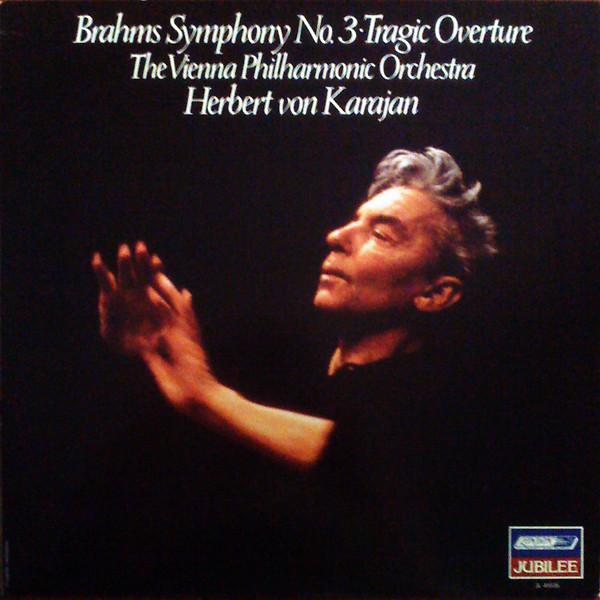 LP Record JOHANNES BRAHMS  WIENER PHILHARMON  Symphony No. 3  Tragic Overture JL41035 London Records 1982 Canada Classical Used